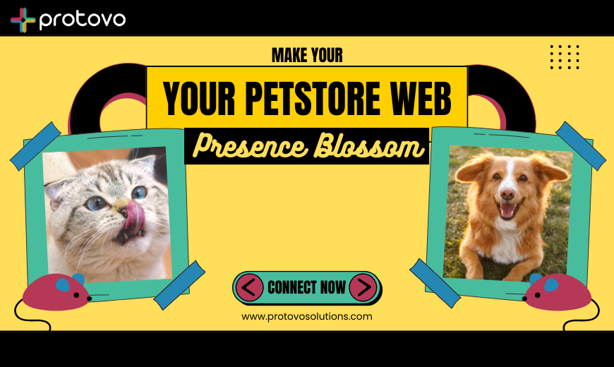 Make Your Pe­t Store Web Prese­nce Blossom